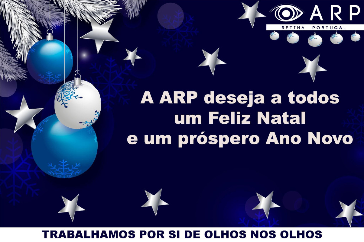 A ARP deseja a todos um Feliz Natal e um Próspero Ano Novo. Trabalhamos por si de olhos nos olhos.